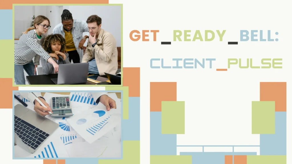 Get_Ready_Bell:Client_Pulse