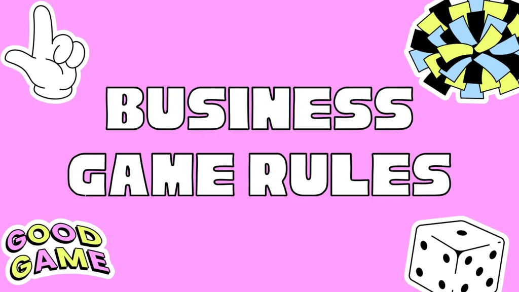 Business Game Rules