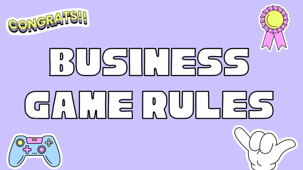 Business Game Rules