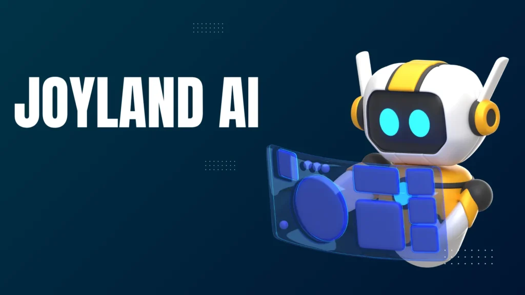 Joyland AI