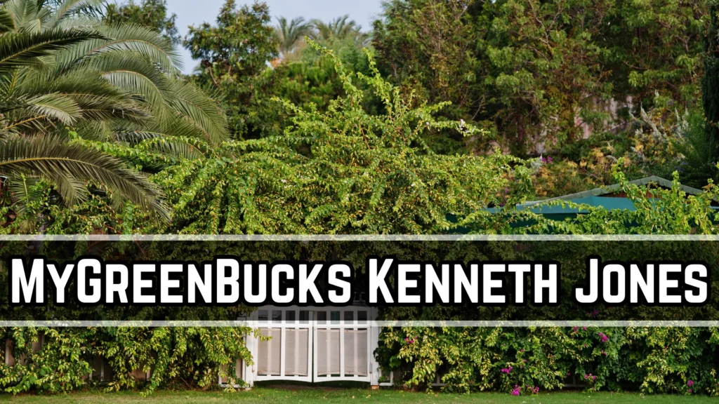MyGreenBucks Kenneth Jones