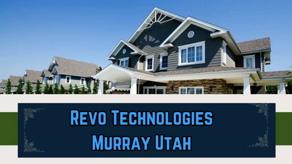 Revo Technologies Murray Utah