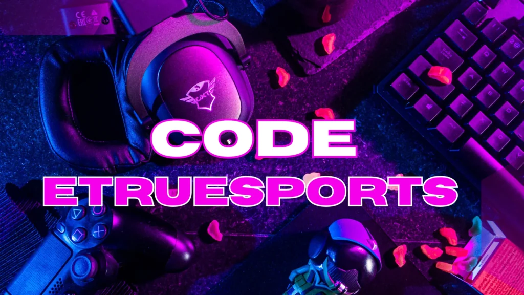 Code eTrueSports