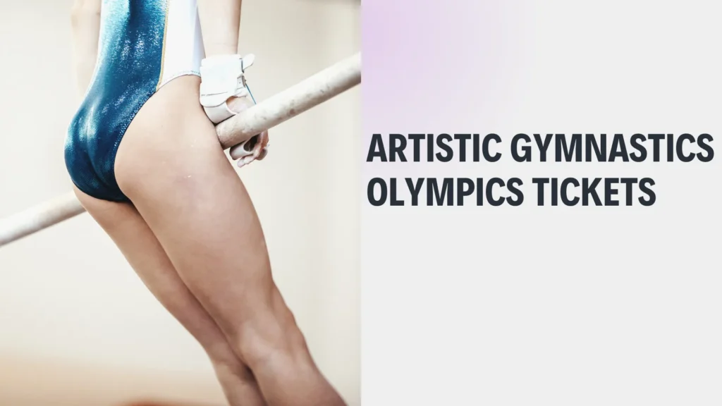 artistic gymnastics olympics tickets
