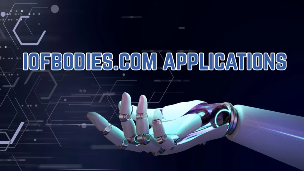 iofbodies.com Applications