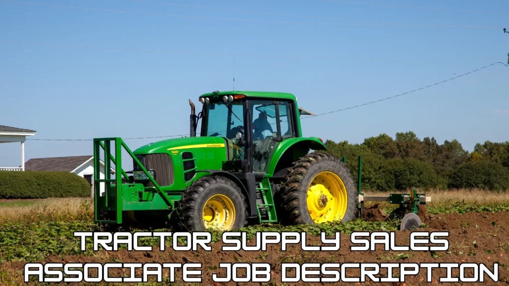Tractor Supply Sales Associate Job Description