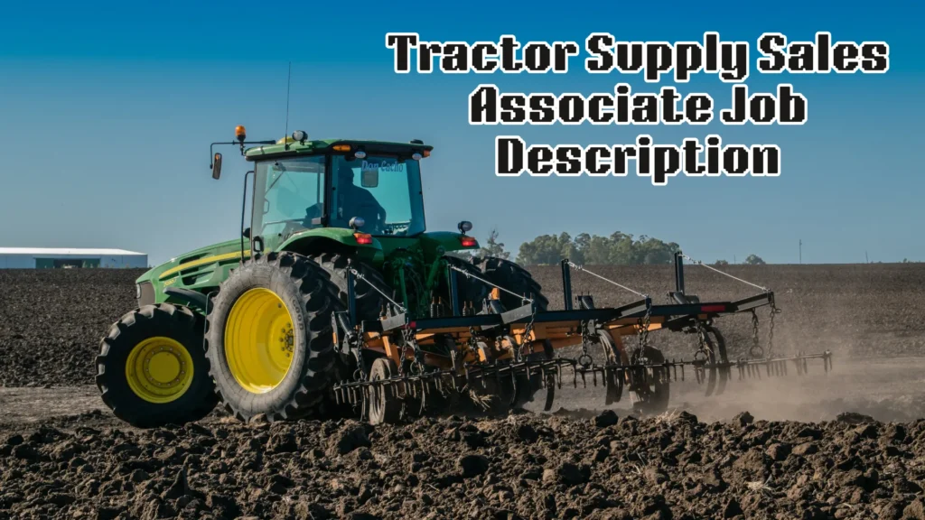 Tractor Supply Sales Associate Job Description