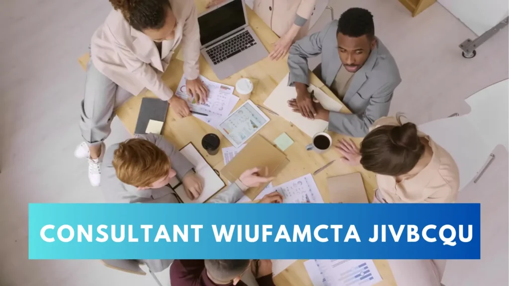 Consultant Wiufamcta Jivbcqu