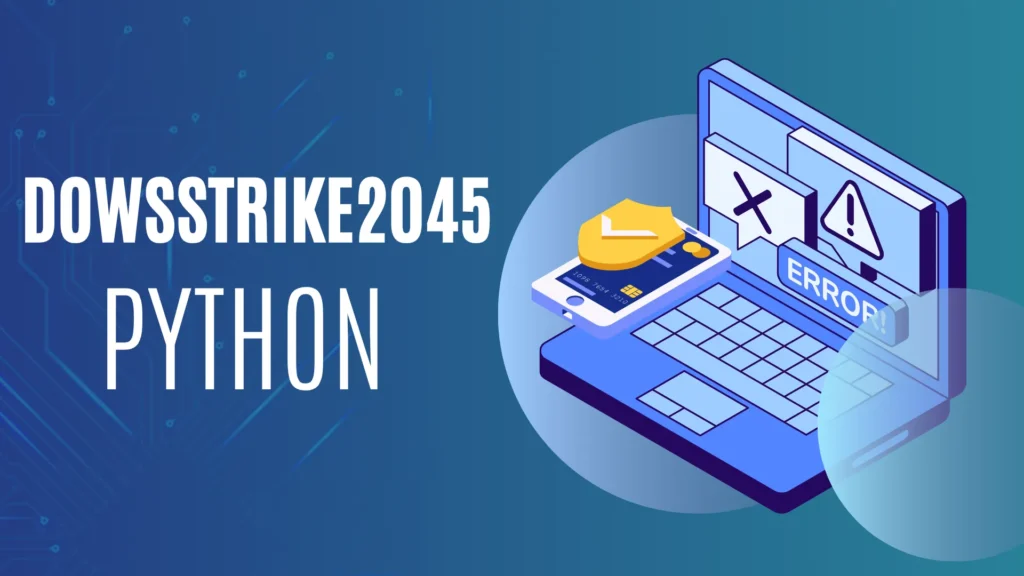 Dowsstrike2045 Python