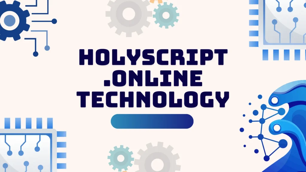 holyscript.online technology