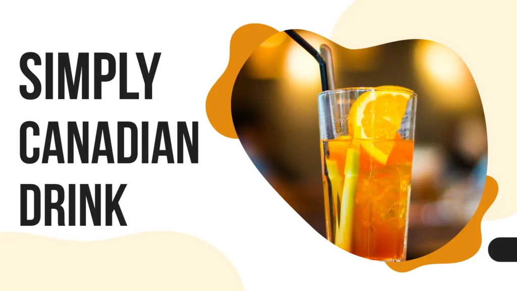 simplycanadian drink