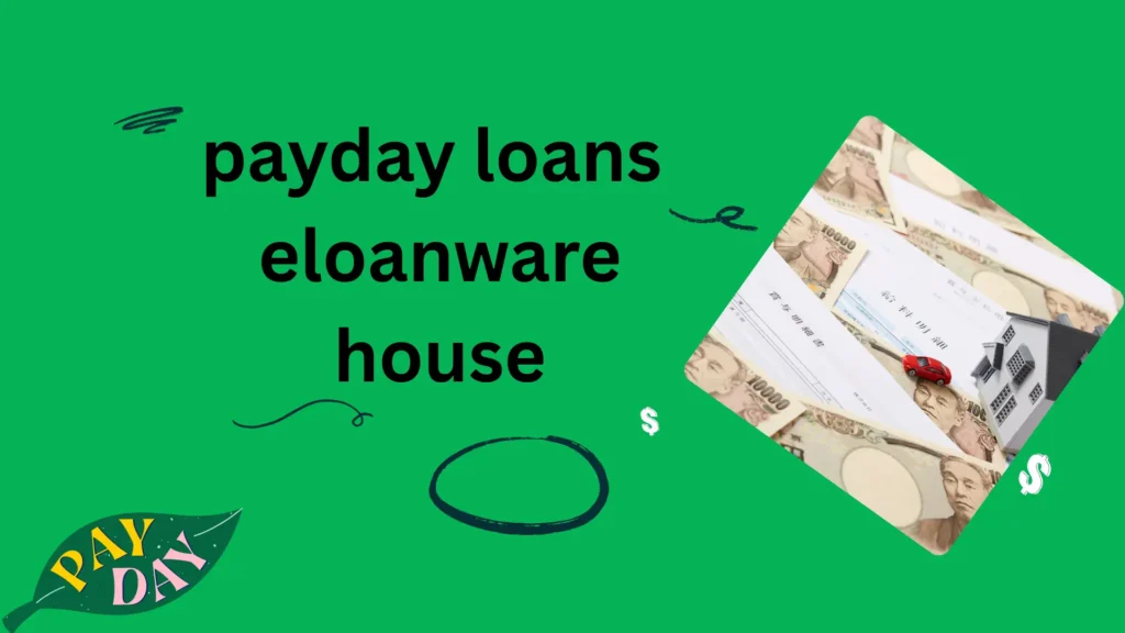 payday loans eloanwarehouse