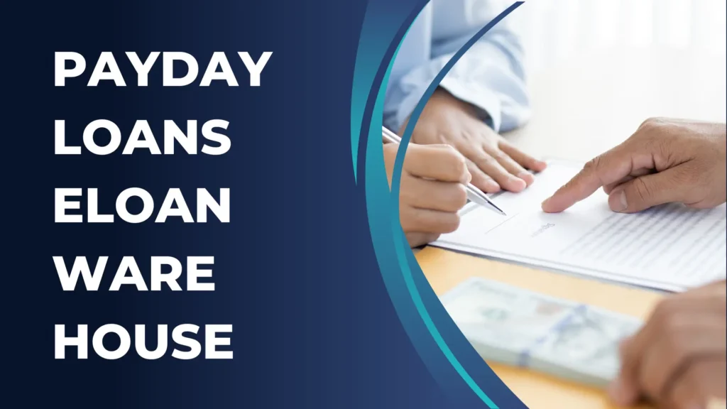 payday loans eloanwarehouse