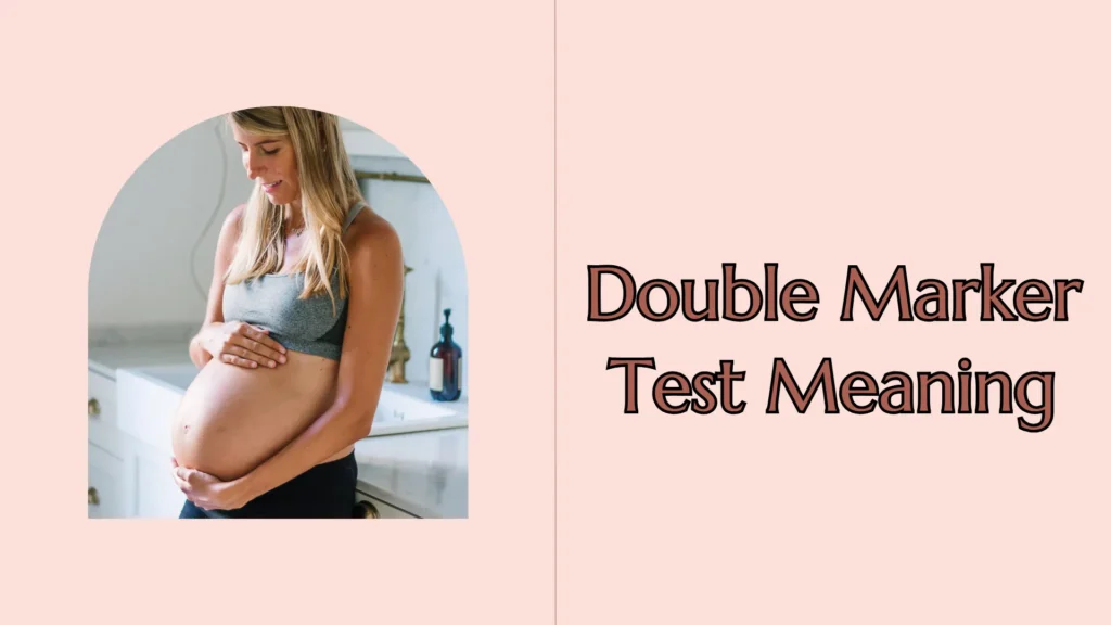 double marker test meaning