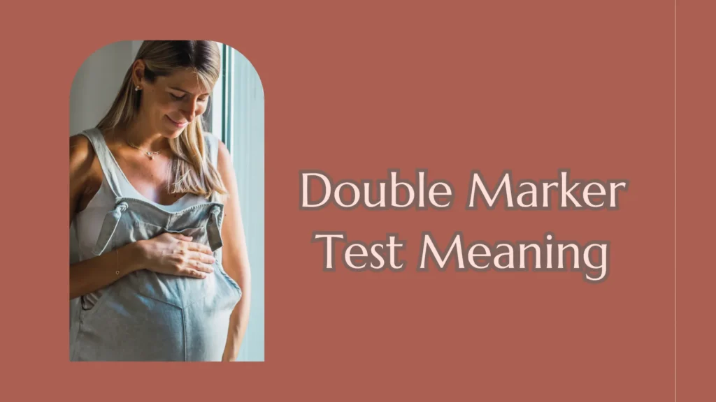 double marker test meaning