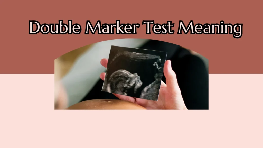 double marker test meaning