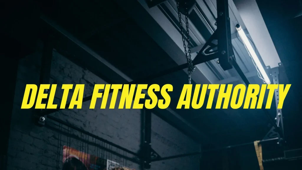 Delta Fitness Authority
