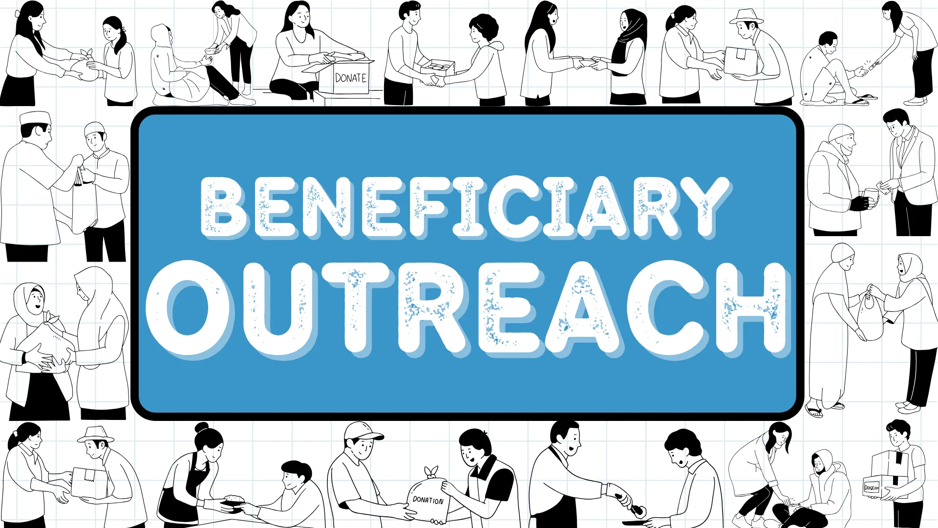 Beneficiary Outreach