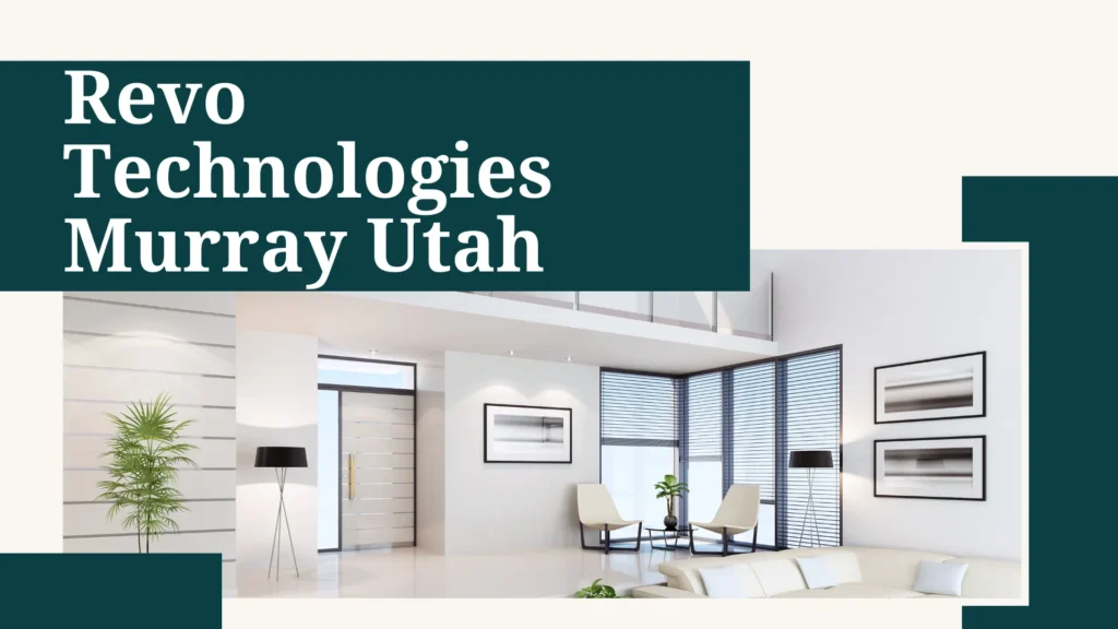 Revo Technologies Murray Utah