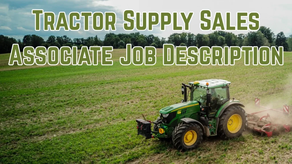 Tractor Supply Sales Associate Job Description