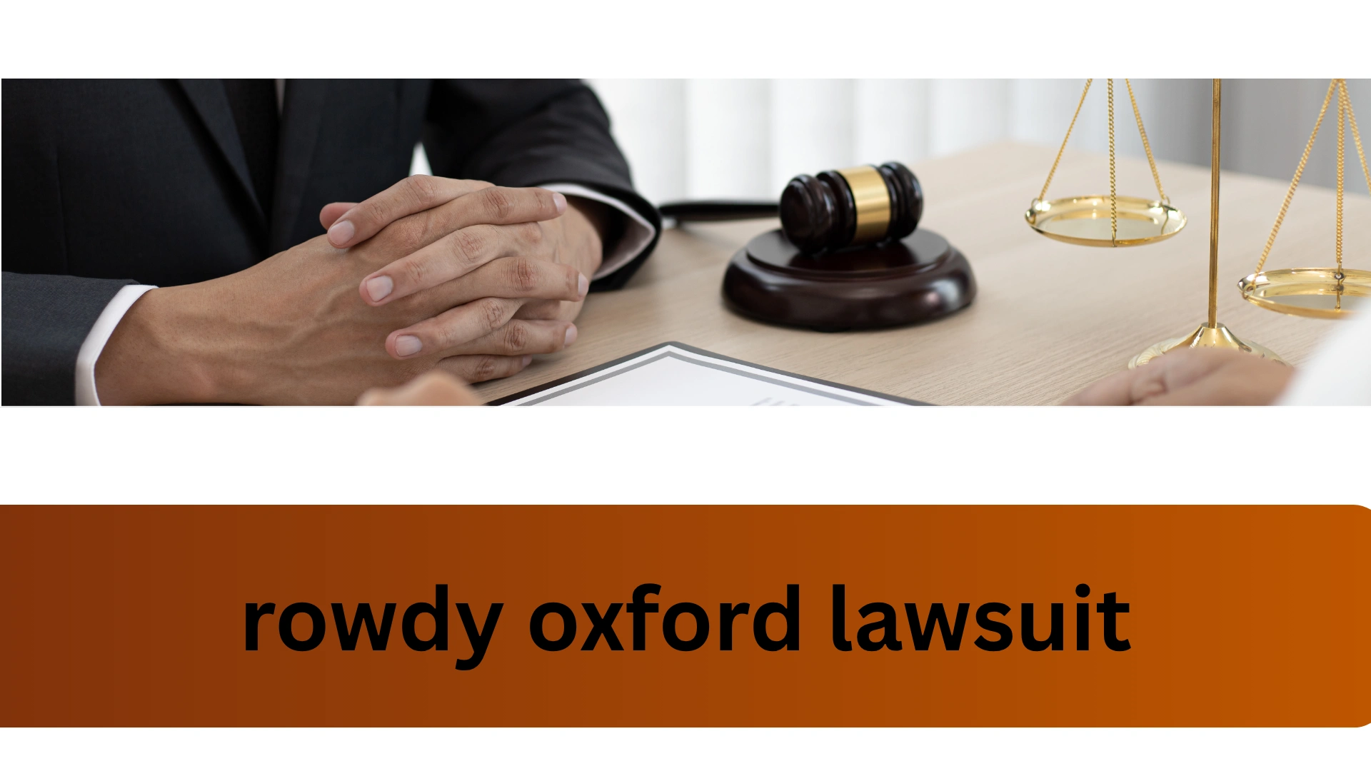 rowdy oxford lawsuit